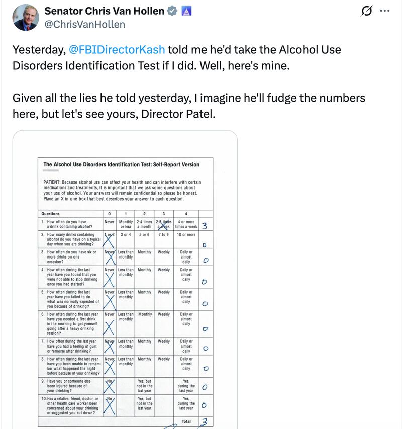 Democratic Sen. Chris Van Hollen challenges FBI Director Kash Patel to take an alcohol assessment he agreed to do if the senator did.