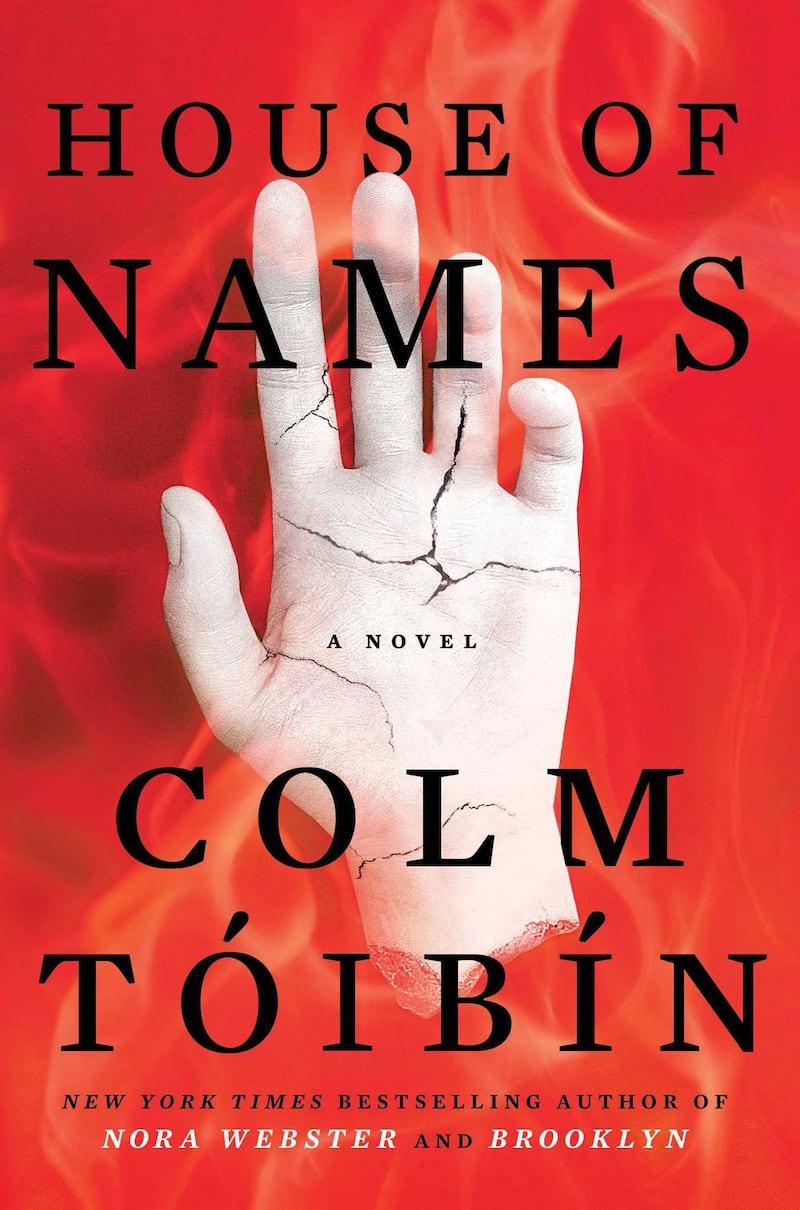 House of Names: A Novel Hardcover by Colm Toibin