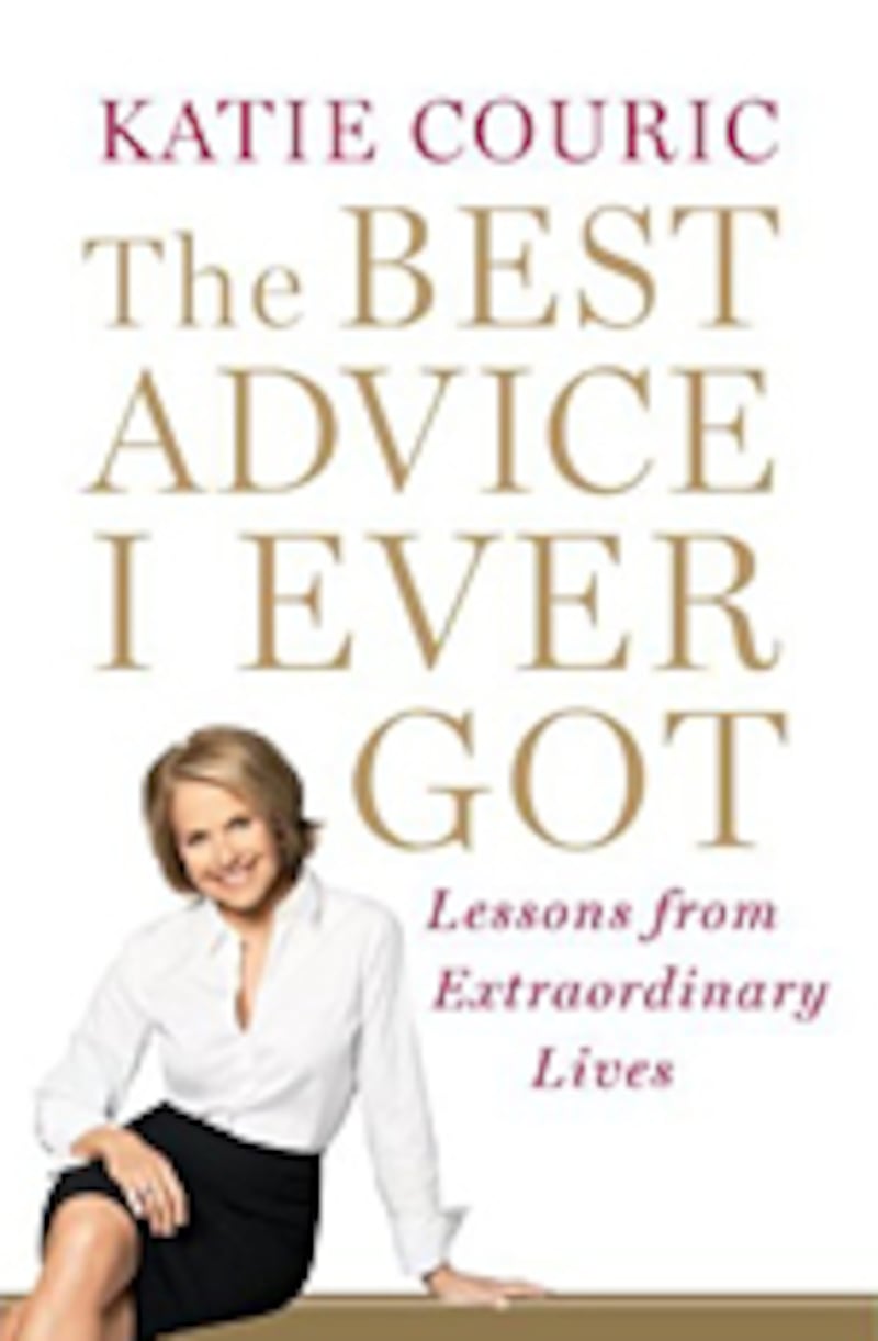 articles/2011/04/15/katie-courics-the-best-advice-i-ever-got-excerpt/book-cover---the-best-advice-i-ever-got_ixohzx