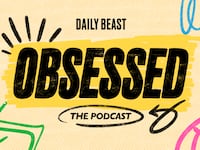 The Daily Beast's Obsessed: The Podcast