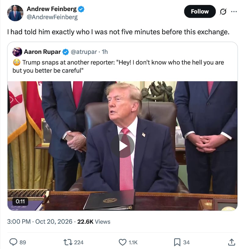 Feinberg said Trump had forgotten who he was after just a few minutes.