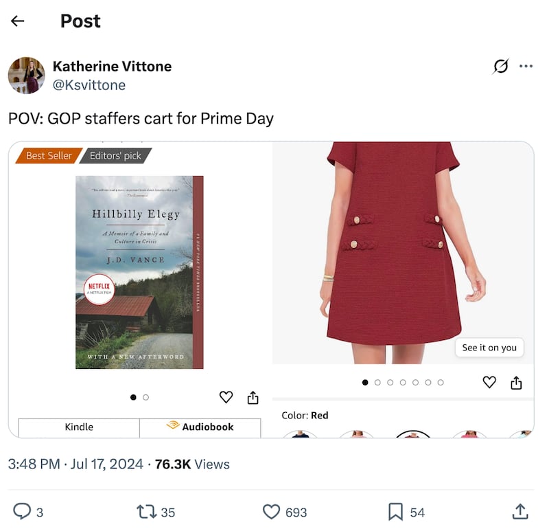 “POV: GOP staffers cart for Prime Day,” Katherine Vittone, communications director for GOP Rep. Laurel Lee, wrote on X, alongside a photo of a dupe of Tuckernuck’s “Jackie” dress and a copy of J.D. Vance’s memoir, Hillbilly Elegy.