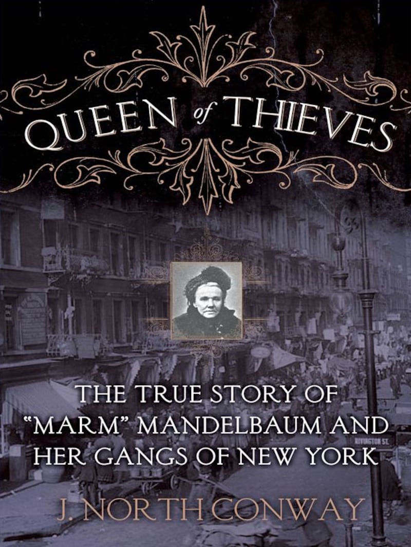 articles/2014/09/07/meet-the-queen-of-thieves-marm-mandelbaum-new-york-city-s-first-mob-boss/140905-conway-queen-of-theives-embed_jmcton