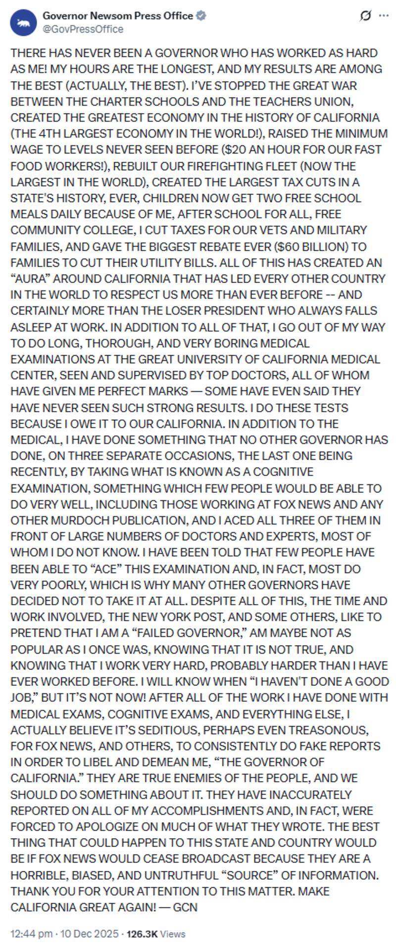 "There has never been a governor who has worked as hard as me!" Newsom began his 500-plus-word post after Trump insisted that he's in great shape.