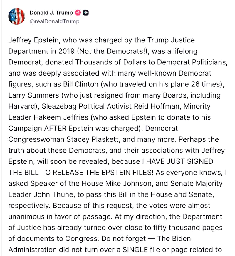 Trump announced Wednesday night he had signed the bill to release the Justice Department's and FBI's files on Jeffrey Epstein.