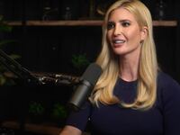 Ivanka Trump on The Lex Fridman Podcast.