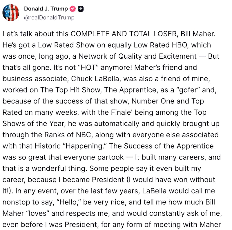 A snippet of Trump’s Truth Social tirade against comedian Bill Maher.