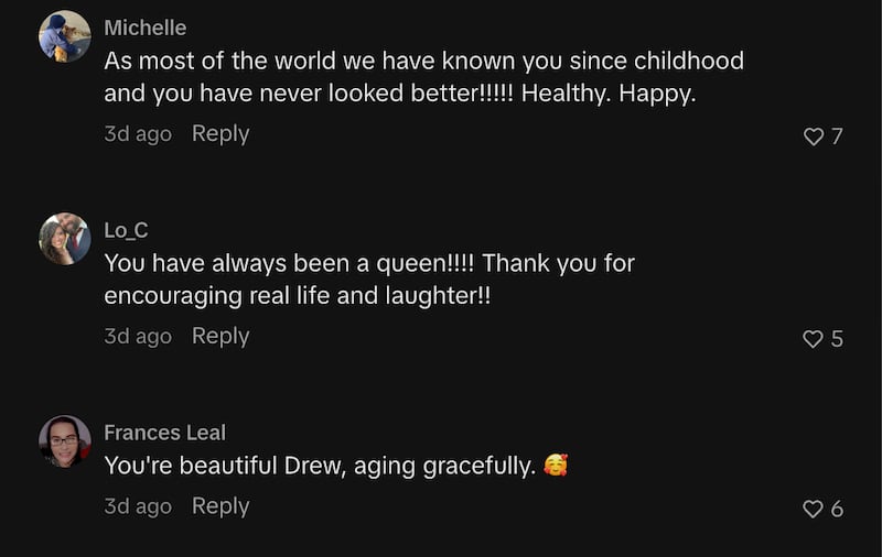 Fans are supportive in the TikTok comments of a video of Drew Barrymore’s outlook on aging naturally.