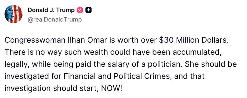 Donald Trump posts about Ilhan Omar's worth on Truth Social.