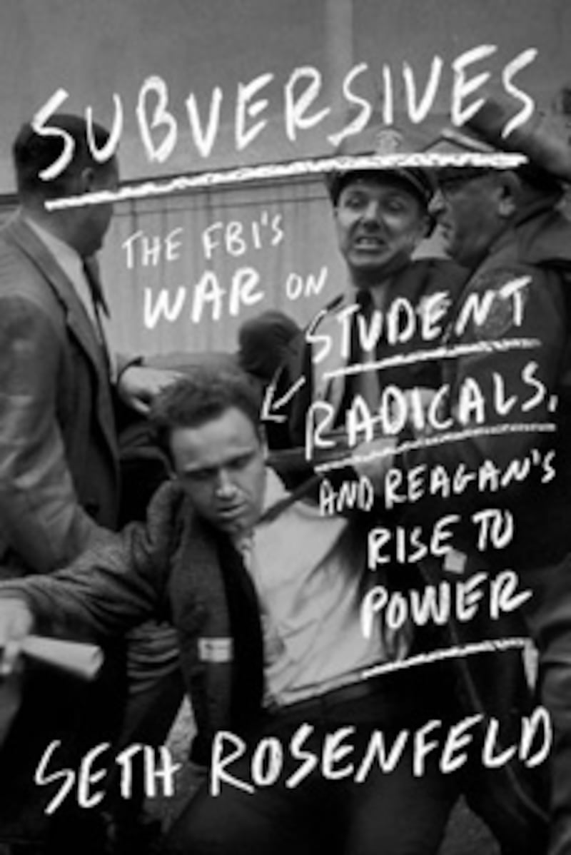 articles/2012/08/23/the-fbi-s-harassment-and-spying-on-1960s-students-revealed-in-subversives-by-seth-rosenfeld/subversives-book-cover_qu0dpn