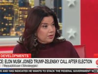 Ana Navarro said she found it “weird” that Musk was on a call with President-elect Donald Trump and Ukraine’s President Volodymyr Zelensky.