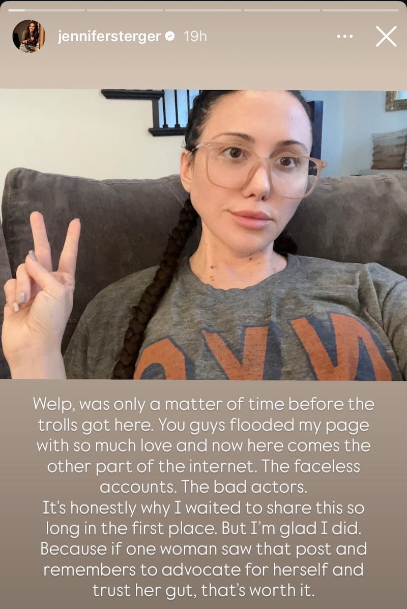 Despite receiving some negative feedback, Jennifer Sterger was happy to have shared her journey and hoped it could help other women.