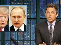 articles/2017/02/06/seth-meyers-trump-s-defending-killer-putin-like-he-s-about-to-get-caught-for-the-same-thing/170206-wilstein-meyers-trump-putin-tease_lemxj0