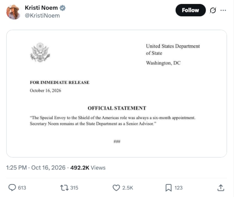Noem's "official statement" wasn't authorized by State Department leadership, according to a report.